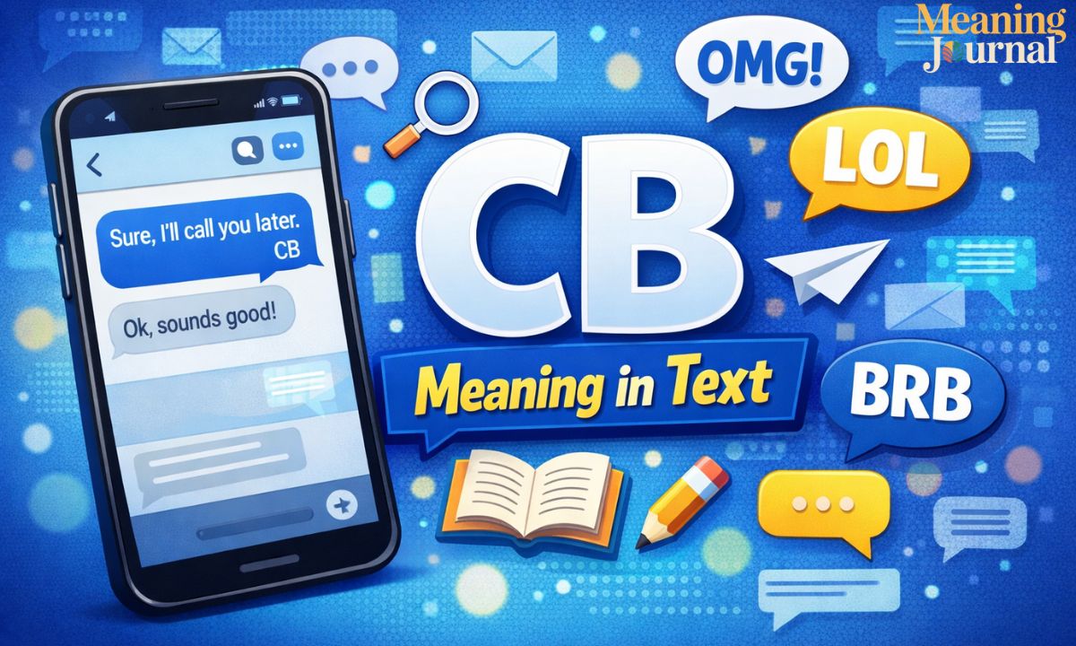 What Does "CB" Mean in Text? Understanding Its Meaning Across Different