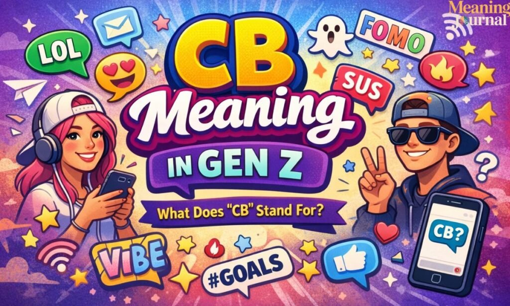 CB meaning gen z