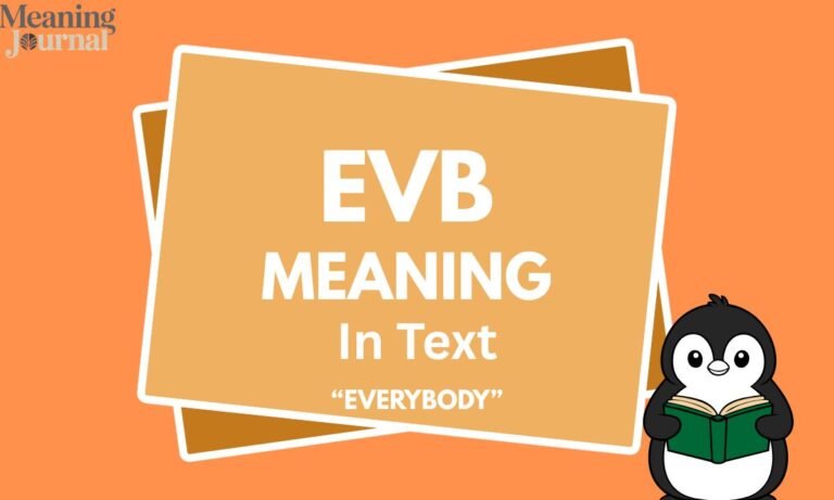 What Does EVB Mean in Text — Complete Guide 2026