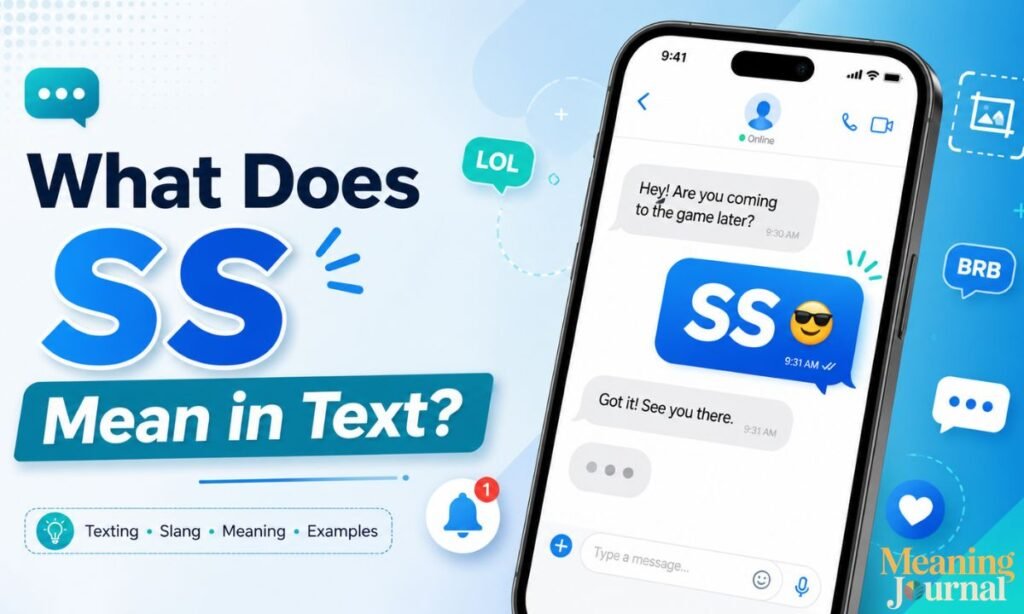 What Does SS Mean in Text
