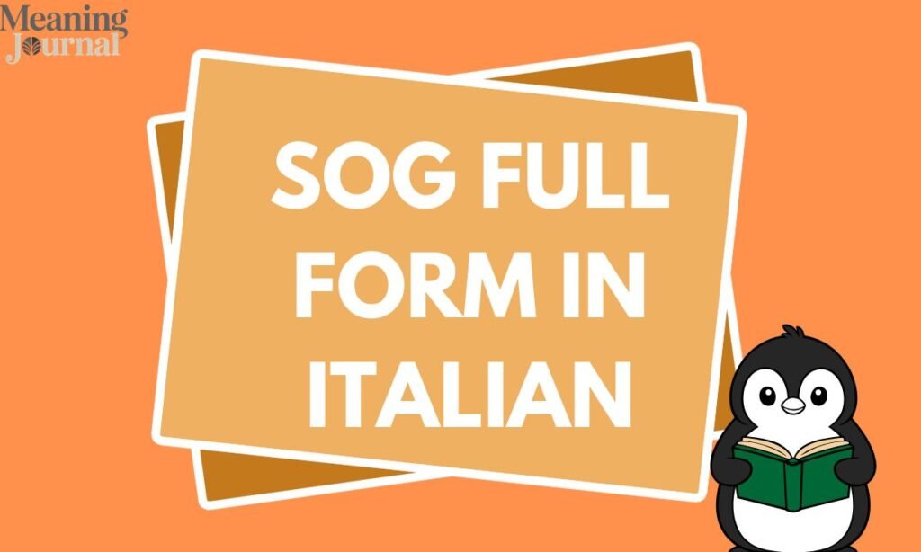 3. SOG Full Form in Italian