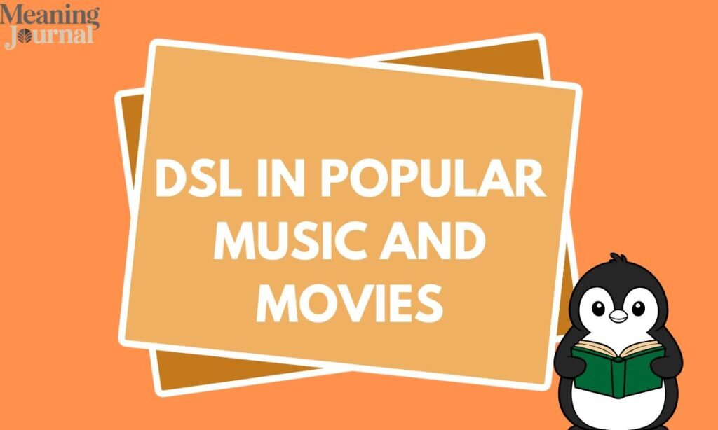 DSL in Popular Music and Movies