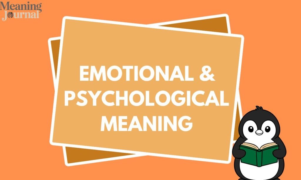 Emotional & Psychological Meaning (1)