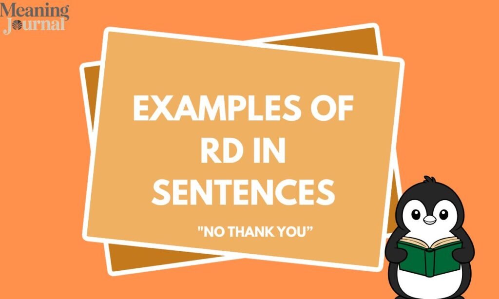 Examples of RD in Sentences