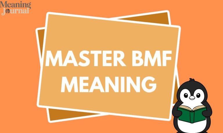 Master BMF Meaning