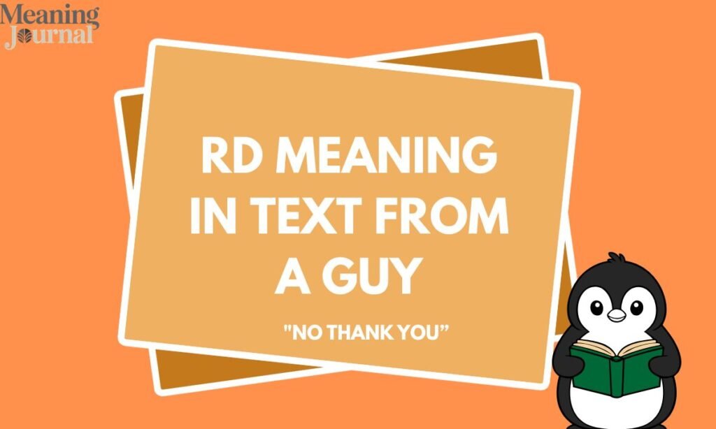 Rd meaning in text from a guy