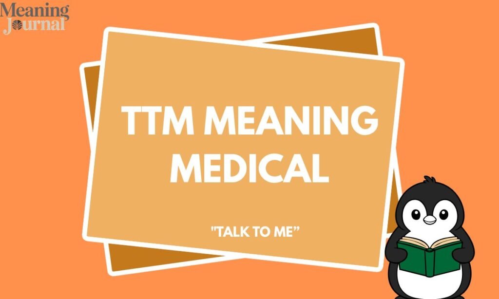 TTM meaning medical