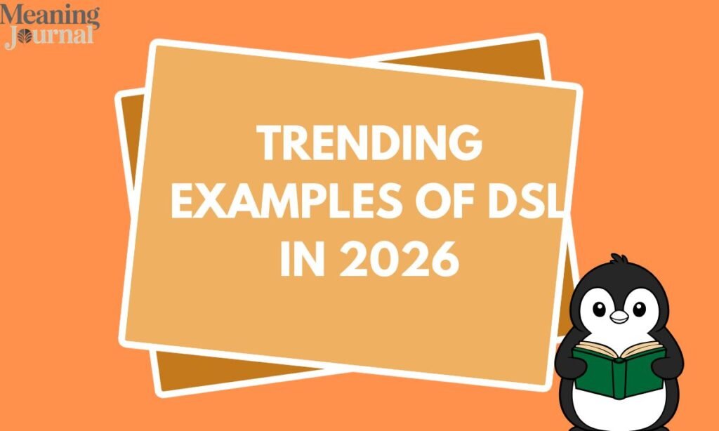Trending Examples of DSL in 2026