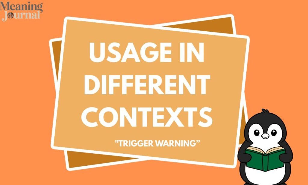 Usage in Different Contexts