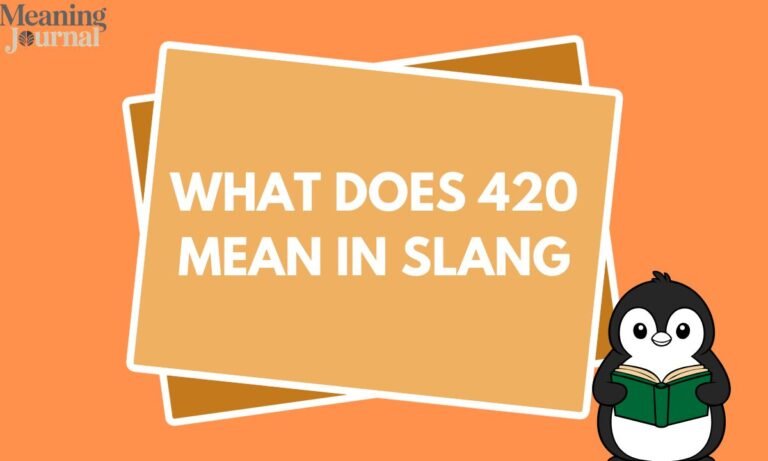 What Does 420 Mean in Slang