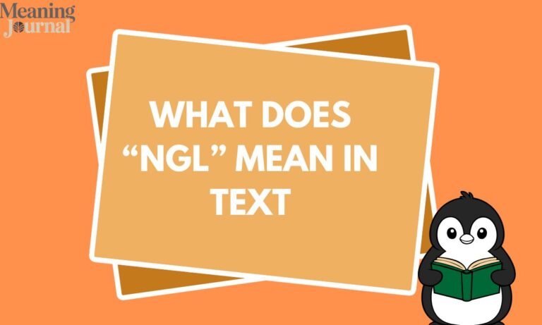 What Does NGL Mean in Text