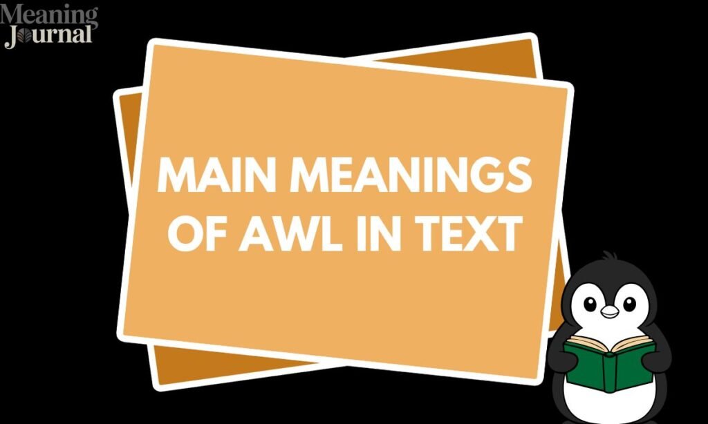 Main Meanings of AWL in Text