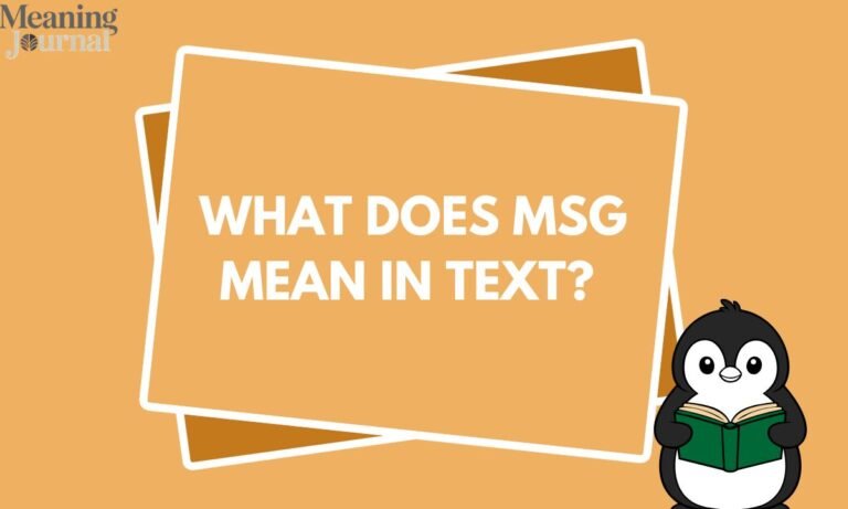 What Does MSG Mean in Text
