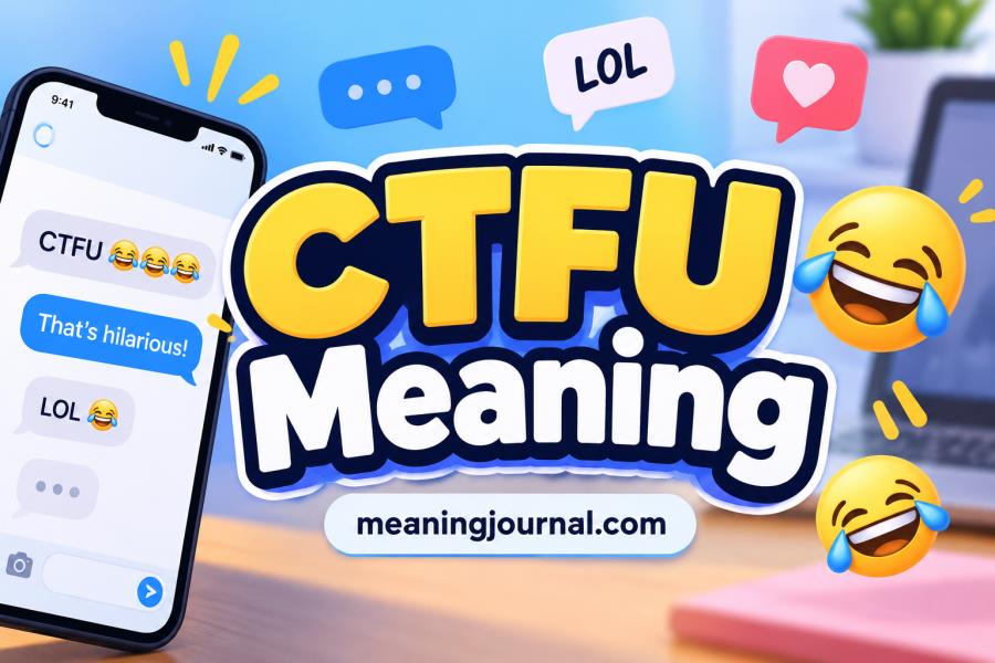 CTFU Meaning: What It Means in Text, TikTok, Snapchat, and Social Media CTFU Meaning
